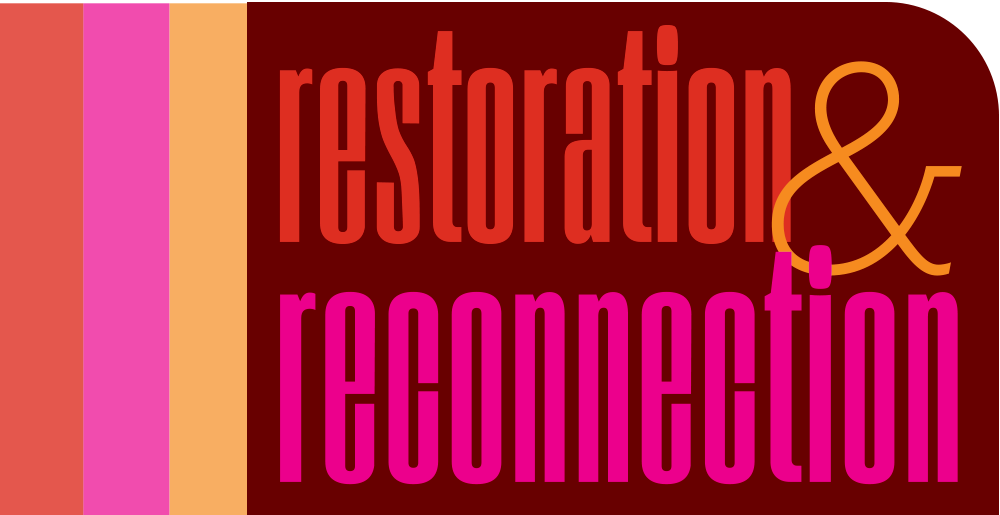 Restoration and Reconnection
