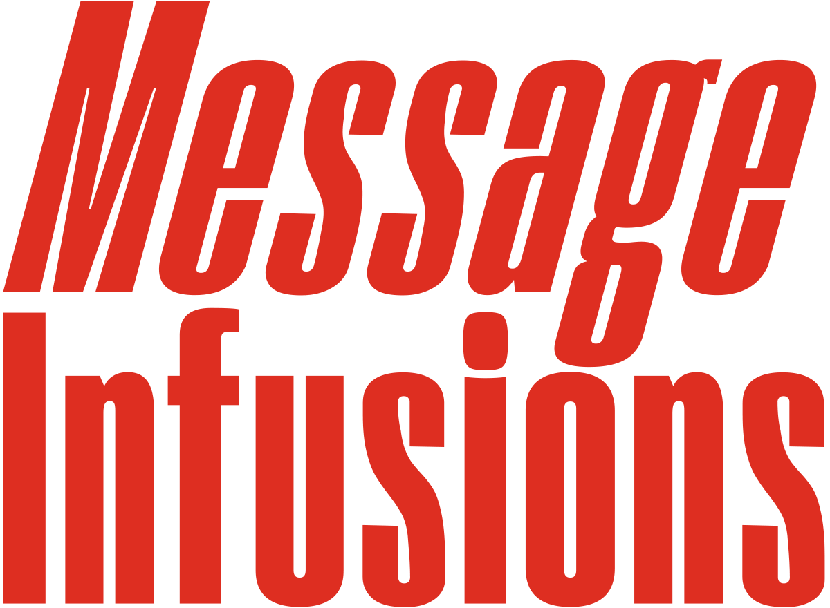 Message Infusions