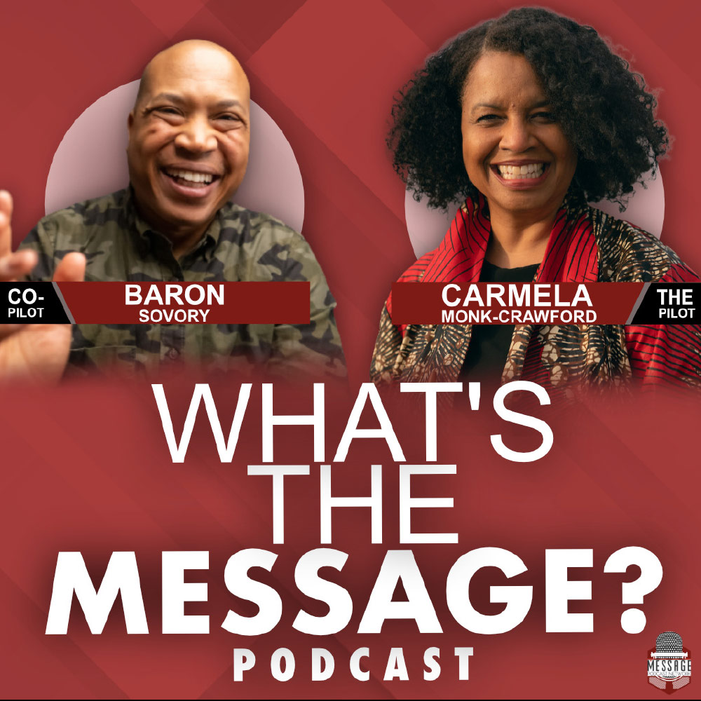 What's the Message? Podcast