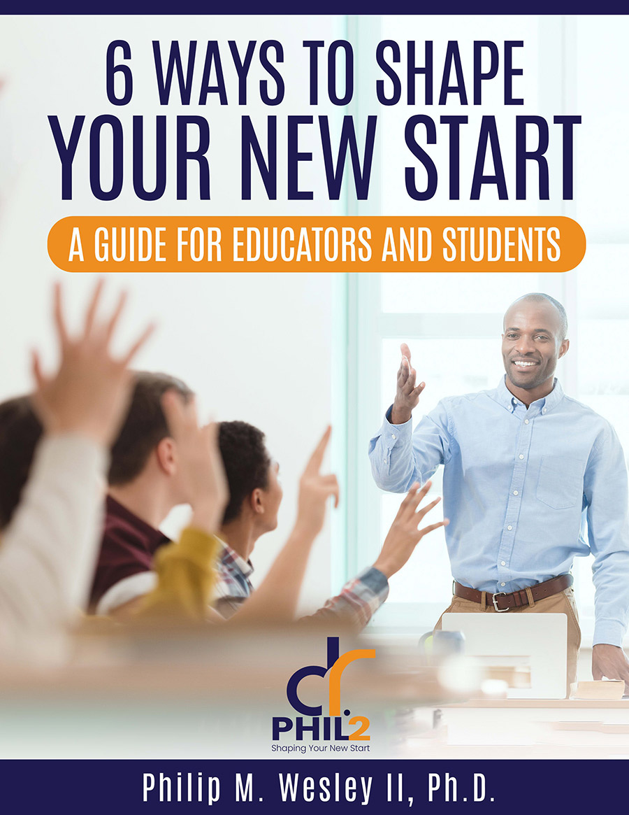 Book cover of 6 Ways to Shape Your New Start by Philip M. Wesley II, Ph.D.