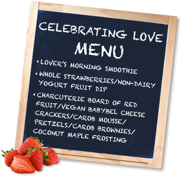Illustration of a Celebrating Love Menu board list of three food item descriptions followed by a small photo of a tiny few strawberries floating to the bottom left of the menu board list