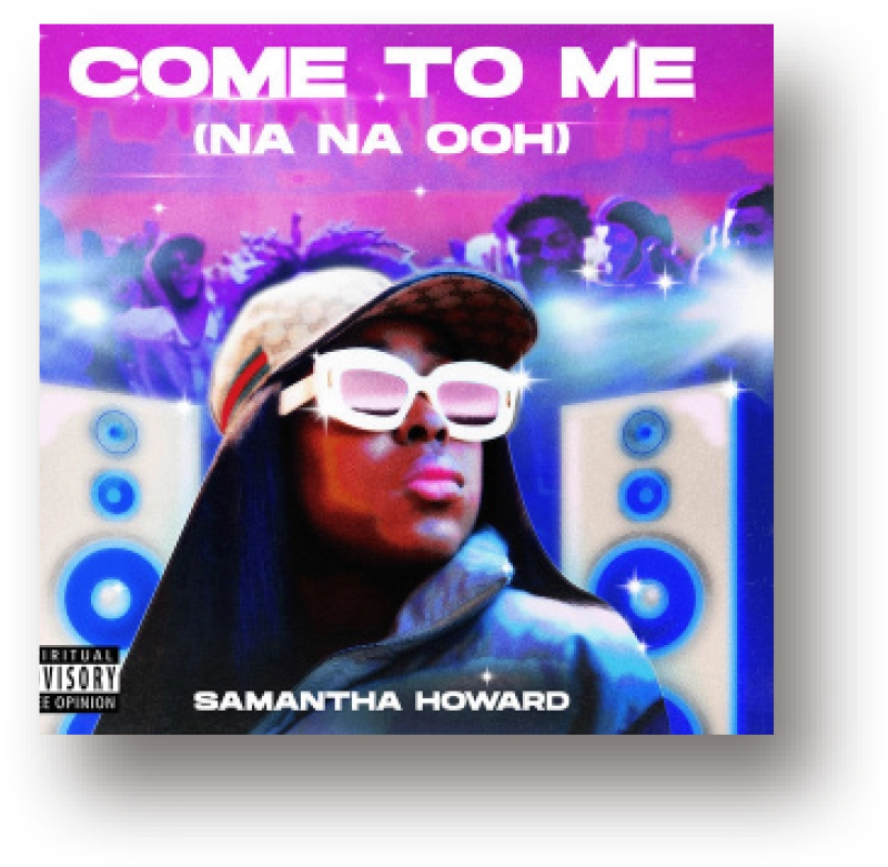 Samantha Howard Come to me (Nana Ooh) album cover