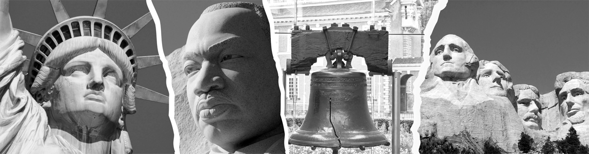 Collage of the Statue of Liberty, a sculpture of Martin Luther King Jr., the Liberty Bell, and Mount Rushmore.