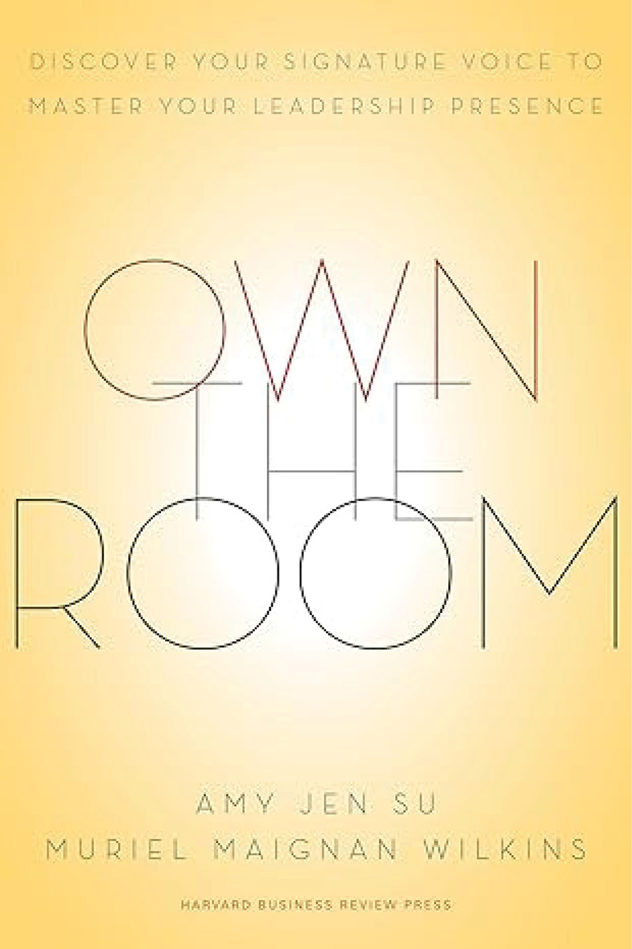 Book Cover for "Own the Room" by Amy Jen Su and Muriel Maignan Wilkens